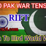 India Pakistan War Tension:पहलगाम आतंकी हमले के बाद,क्या हम तीसरे विश्वयुद्ध की तरफ बढ़ रहे है ?